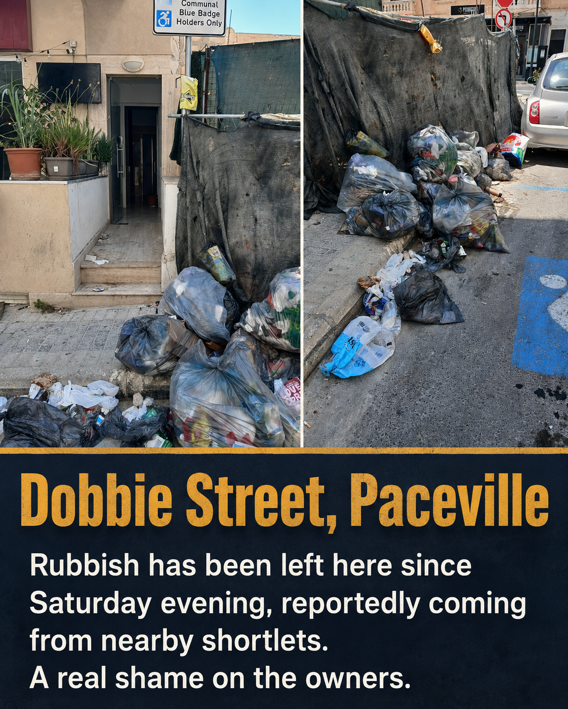 Days of Rubbish Left Outside Shortlets in Dobbie Street Paceville